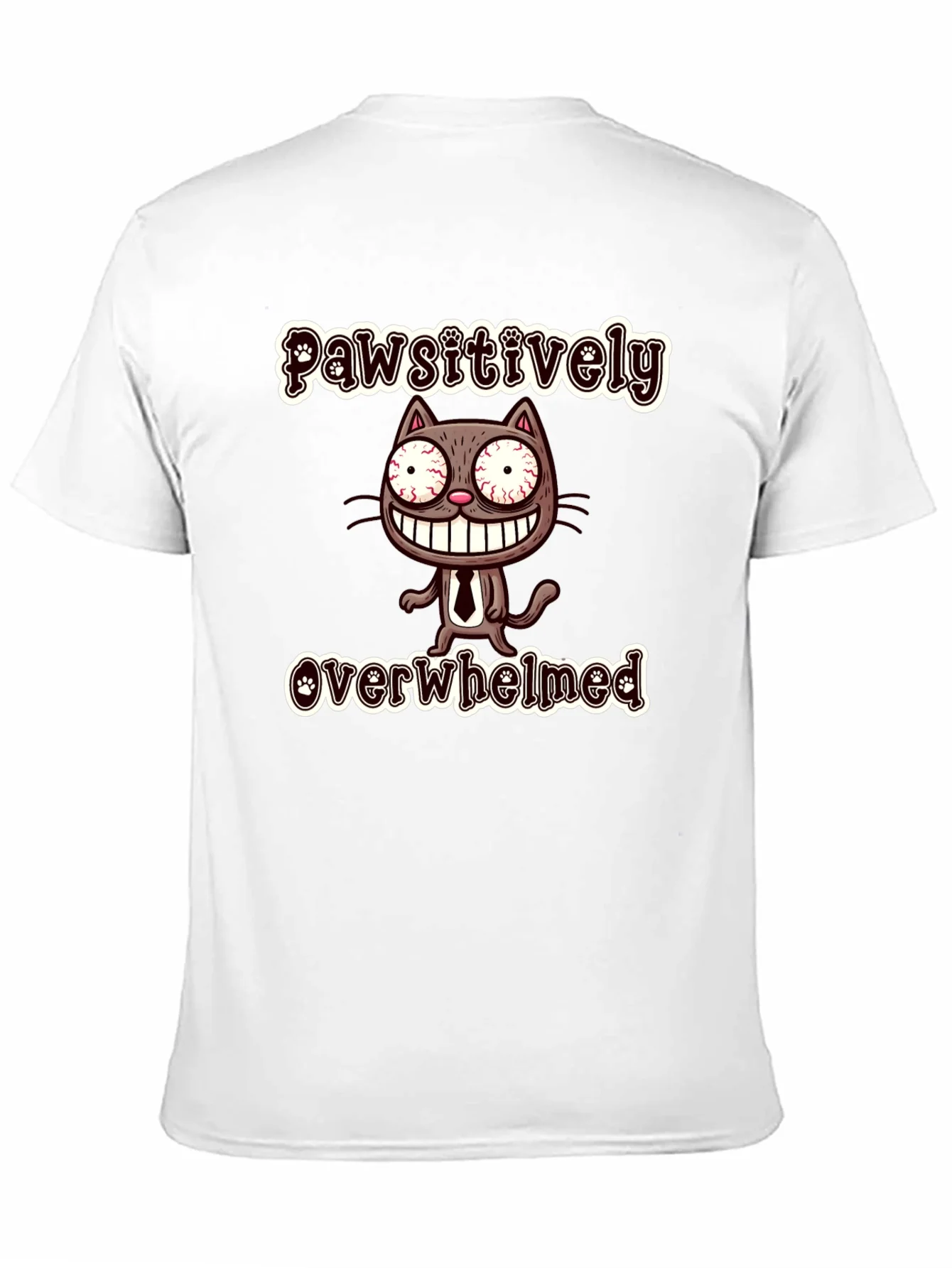 Pawsitively Overwhelmed Funny Cat T-Shirt