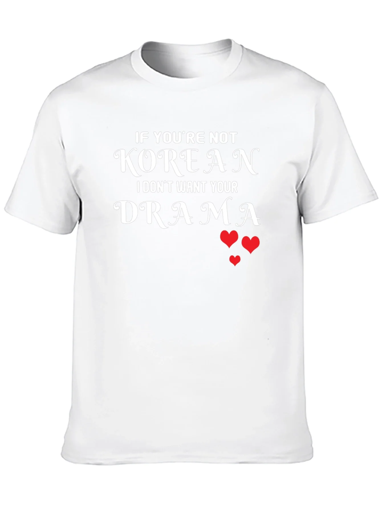Korean Drama T-Shirt - Funny K-Pop Tee
