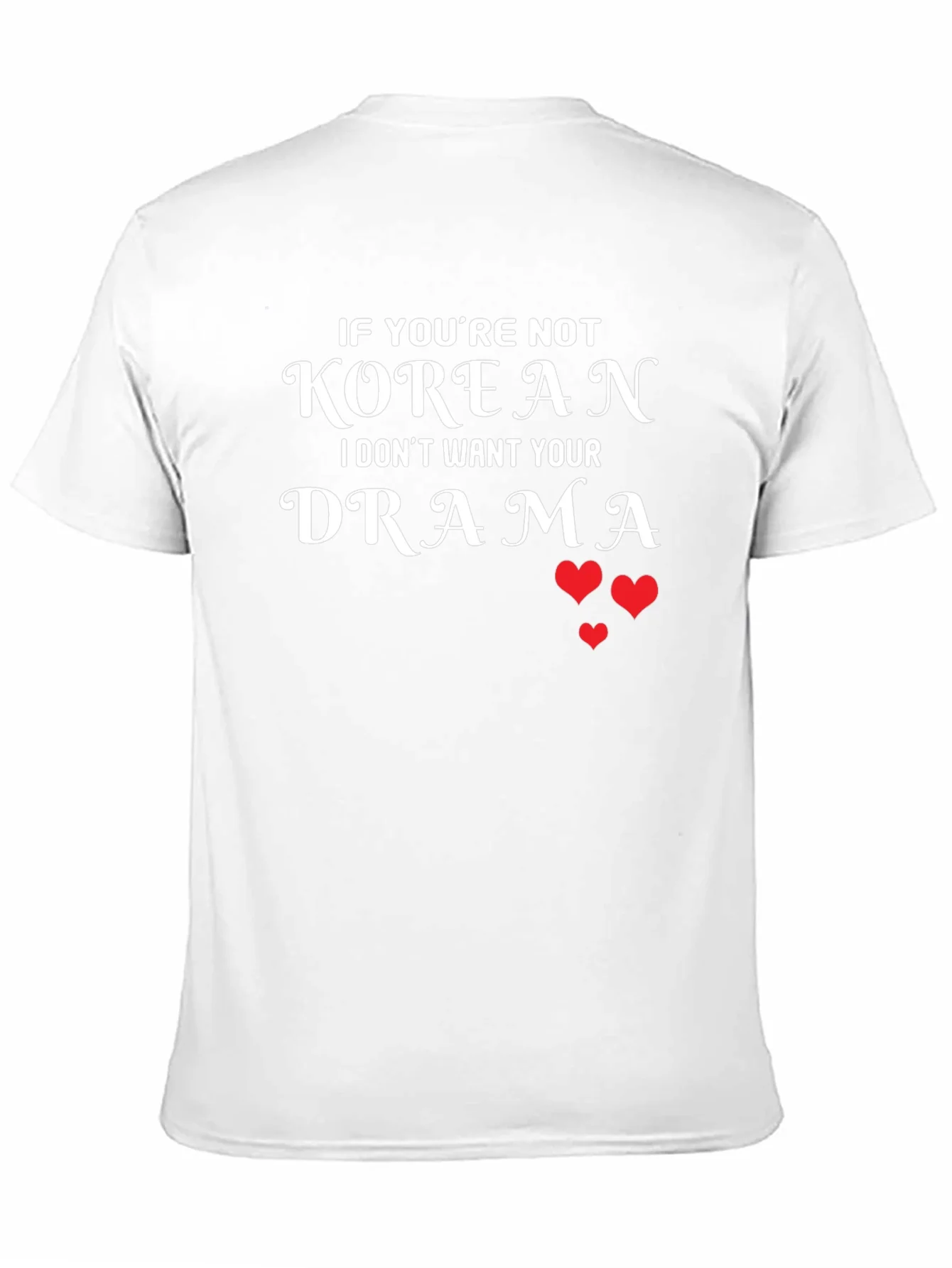 Korean Drama T-Shirt - Funny K-Pop Tee