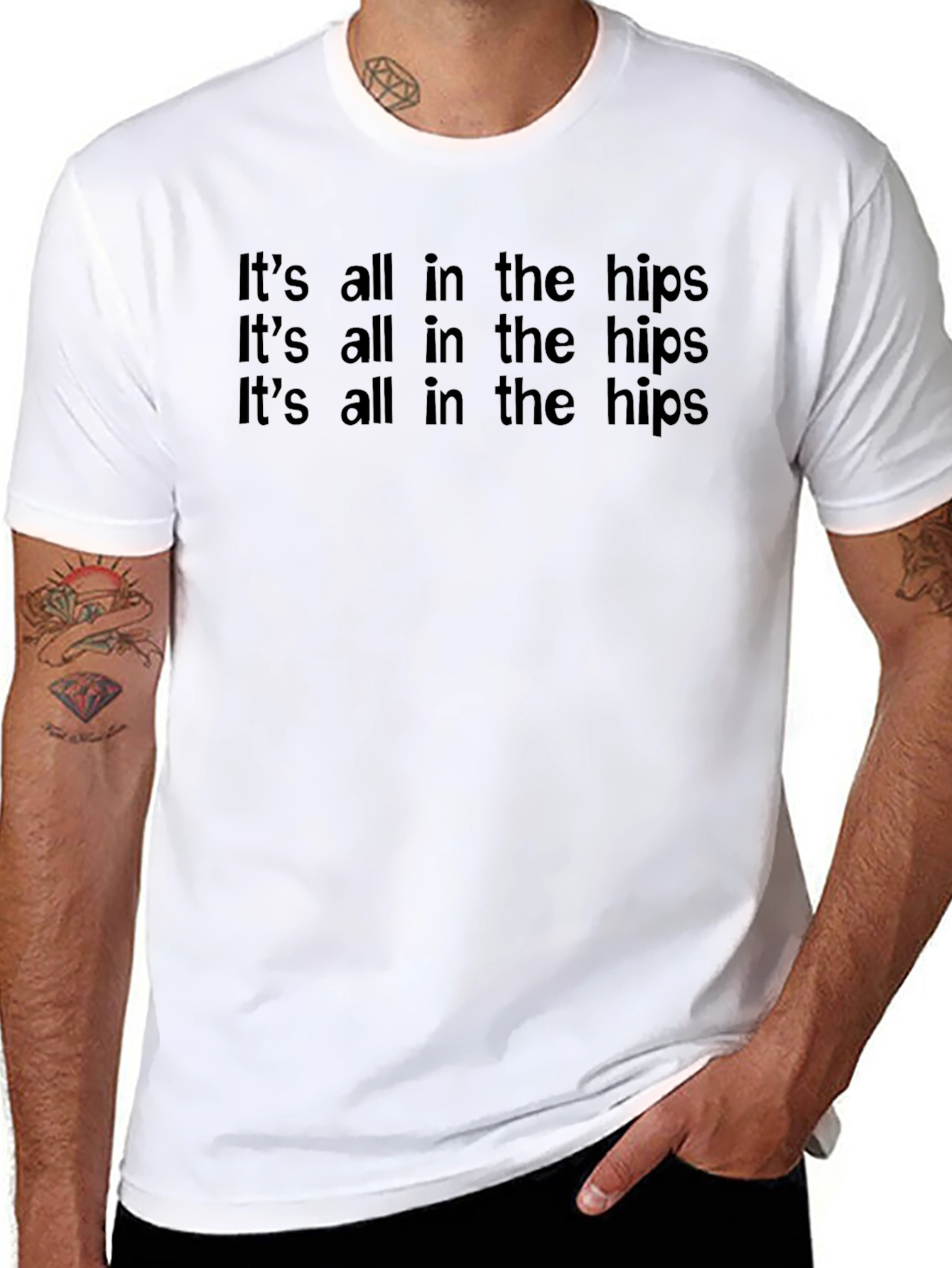 Its All in the Hips Graphic Tee