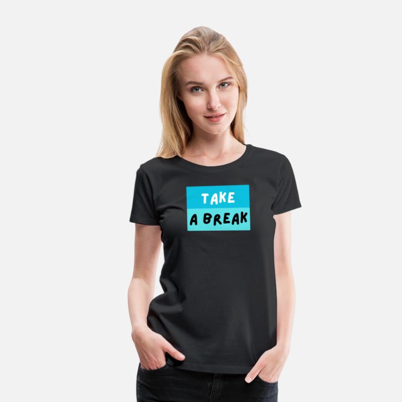 TAKE A BREAK – Playful Blue Motivational Text