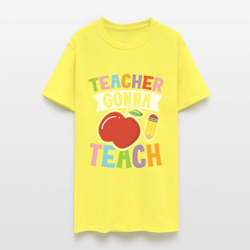 Teacher Gonna Teach
