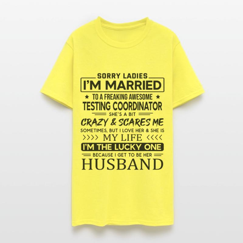 Testing Coordinator Funny Saying For Husband