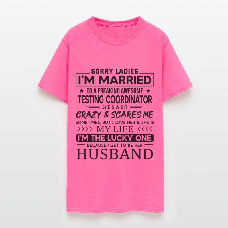 Testing Coordinator Funny Saying For Husband