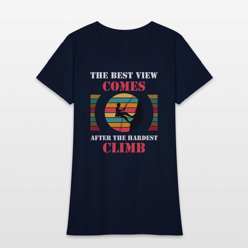 The best view comes after the hardest climb