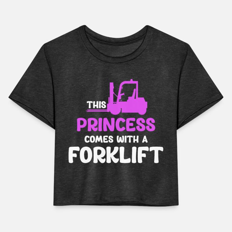 The Princess Comes With A Forklift Construction