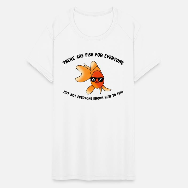 There Are Fish For Everyone Funny