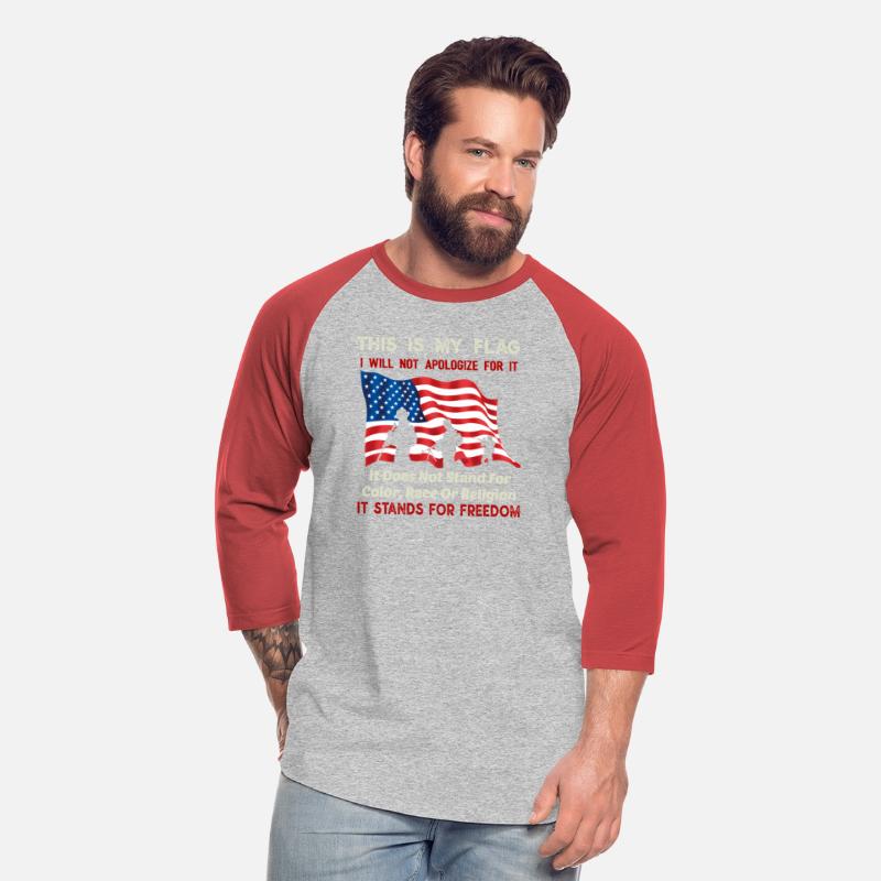 This Is My Flag I Will Not Apologize For It