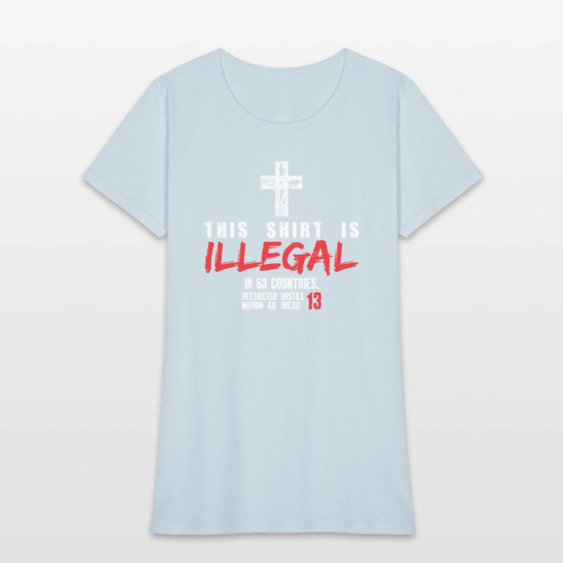 This Shirt Is Illegal