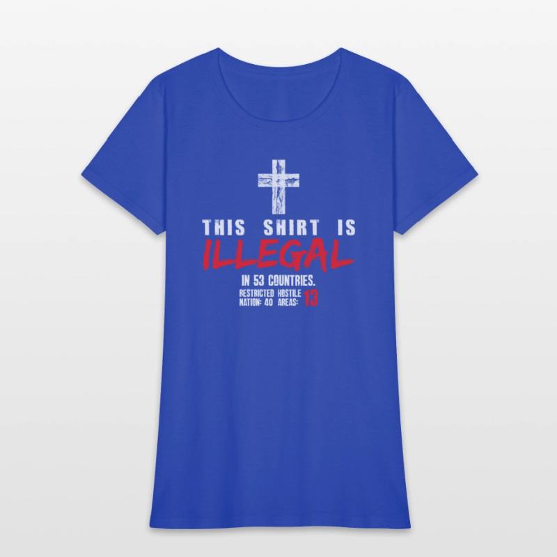This Shirt Is Illegal