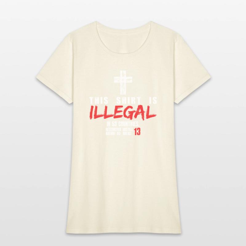 This Shirt Is Illegal