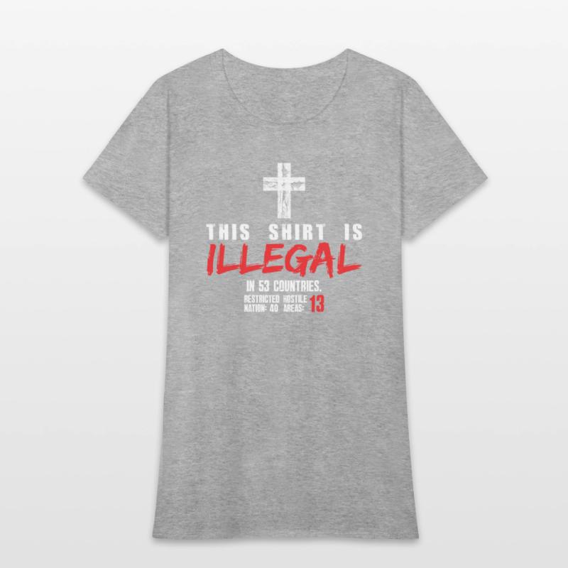 This Shirt Is Illegal