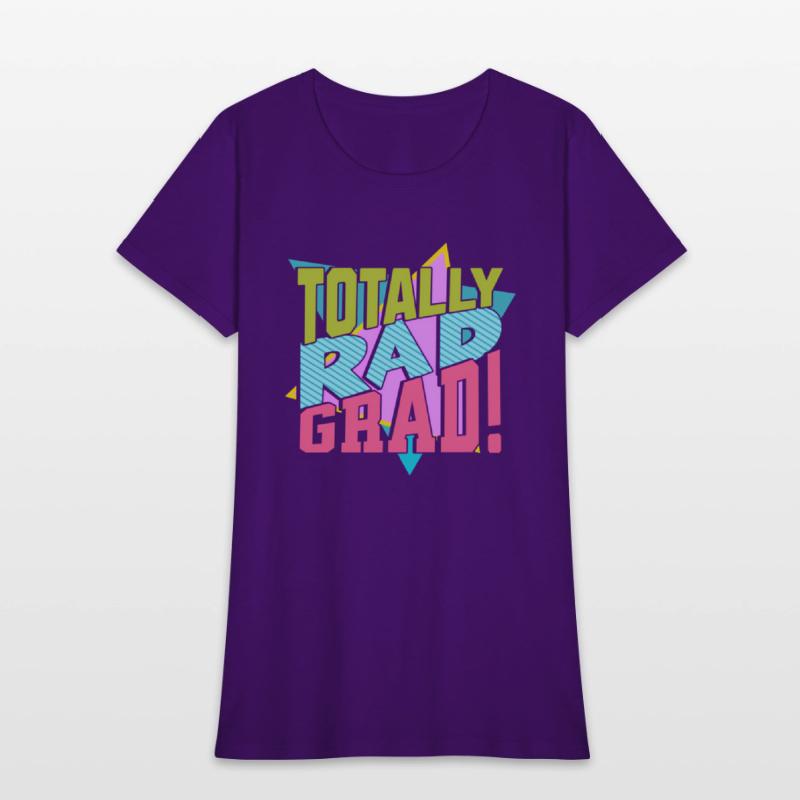 Totally Rad Grad 80'S 90'S Retro Graduation Class