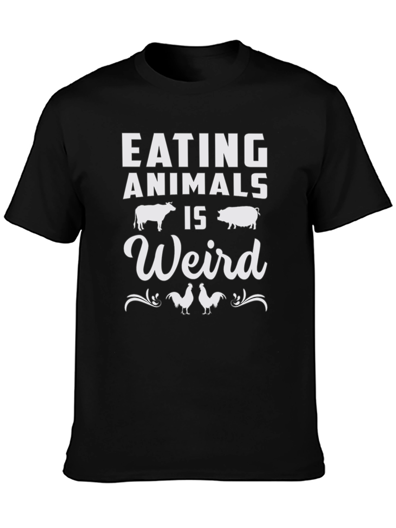 Eating Animals Is Weird T-Shirt