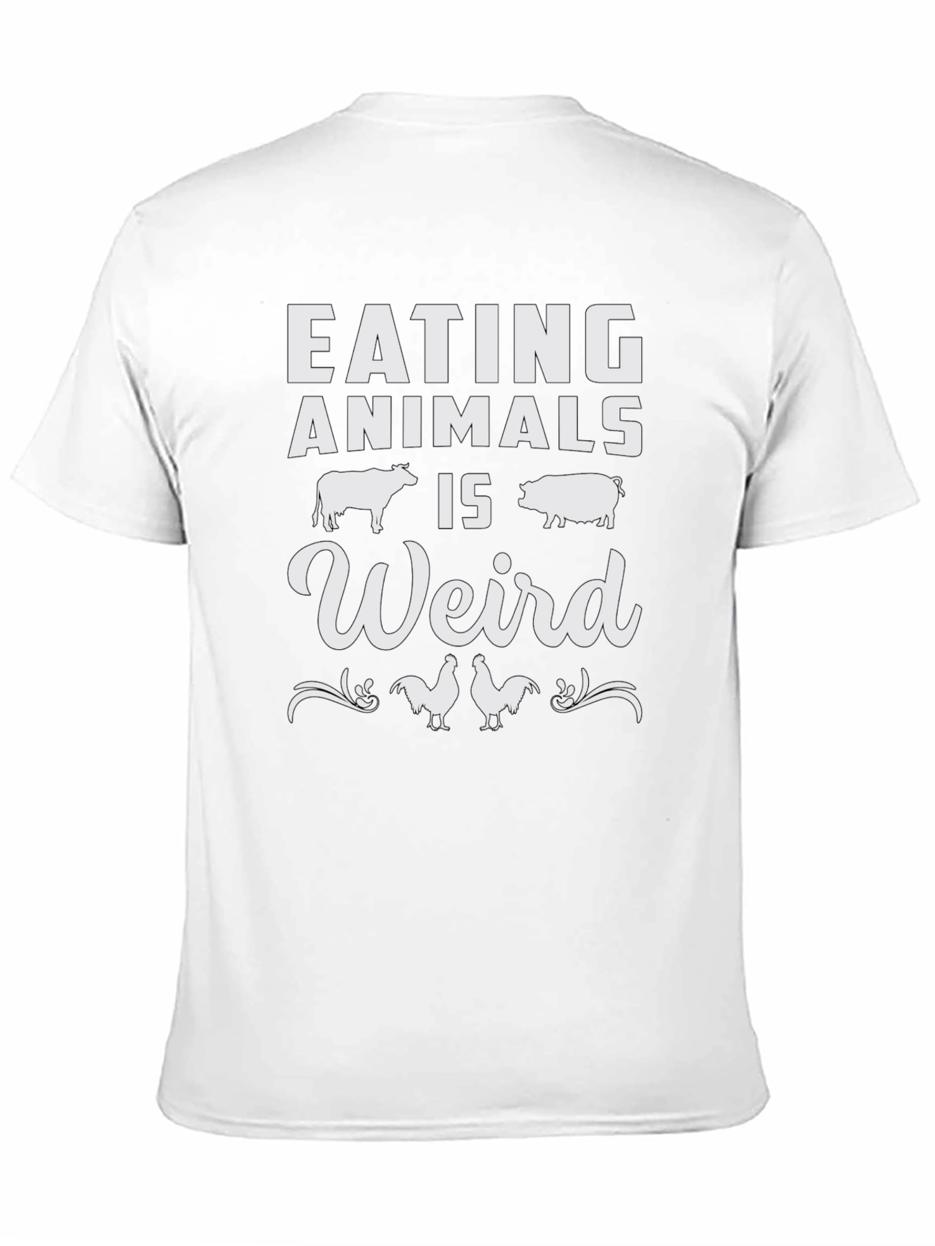 Eating Animals Is Weird T-Shirt