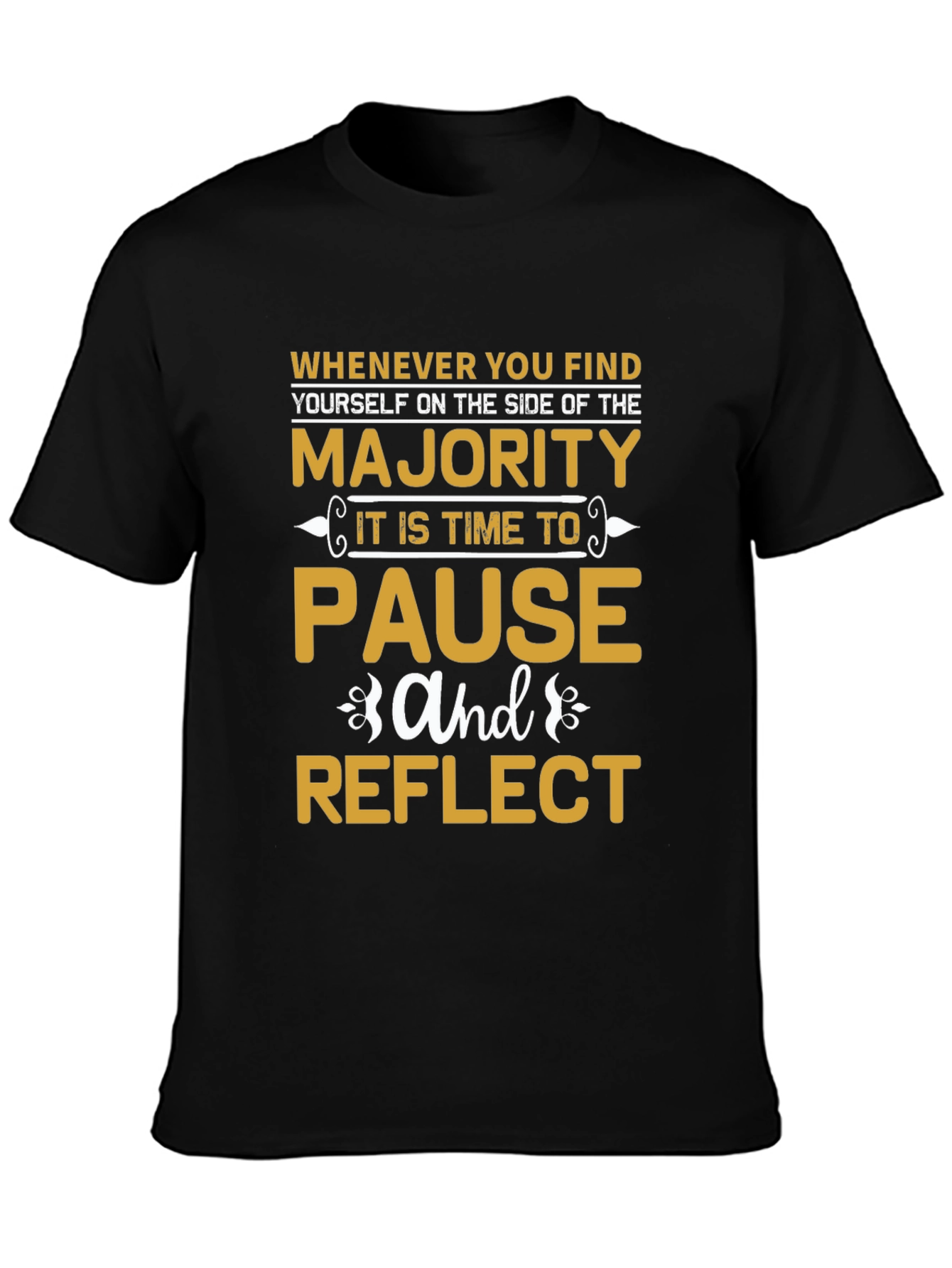 Pause & Reflect T-Shirt