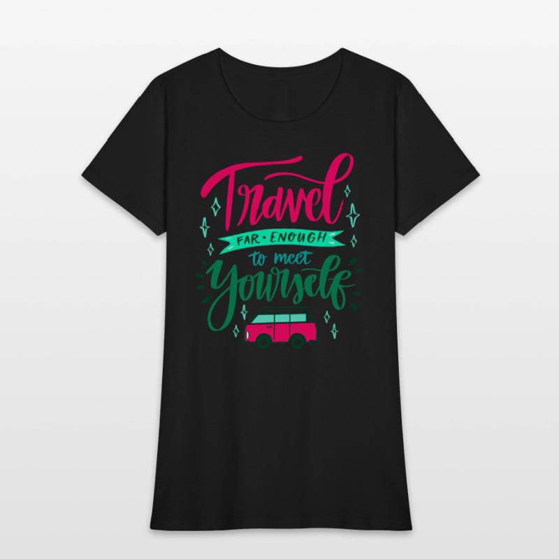 Travel Far Enough to Meet Yourself Inspirational