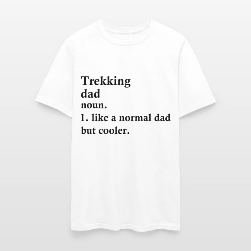 Trekking Dad Funny Camping Definition