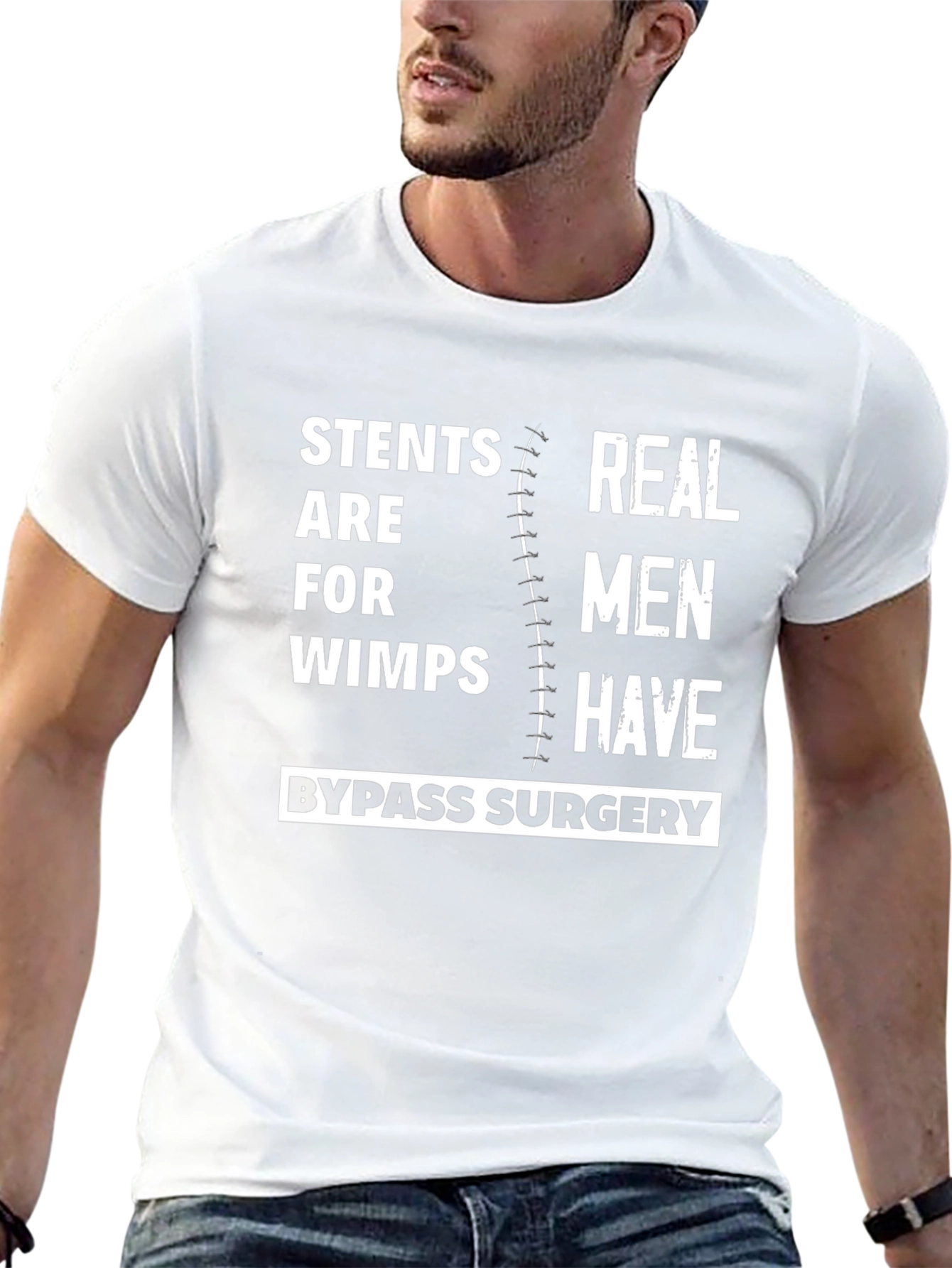 Stents Are For Wimps Bypass Surgery T-Shirt
