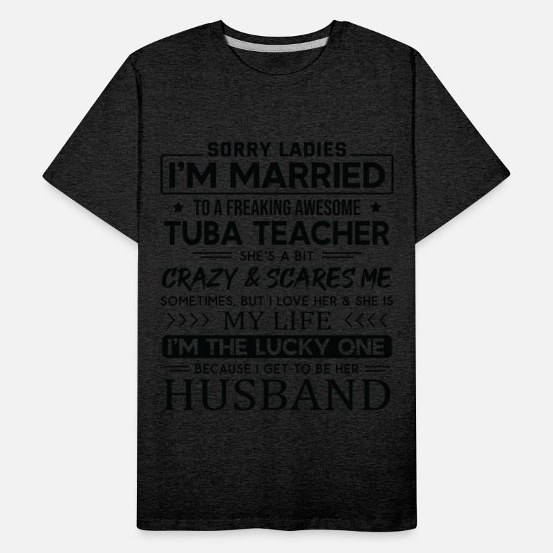 Tuba Teacher Saying For Husband