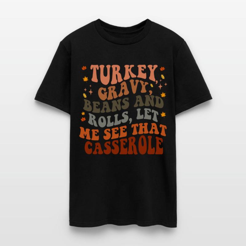 Turkey Gravy Beans And Rolls Let Me See That Casse