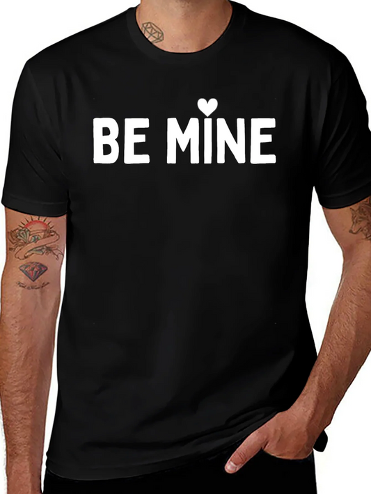 Be Mine Heart Graphic Tee - Valentines Day Gift
