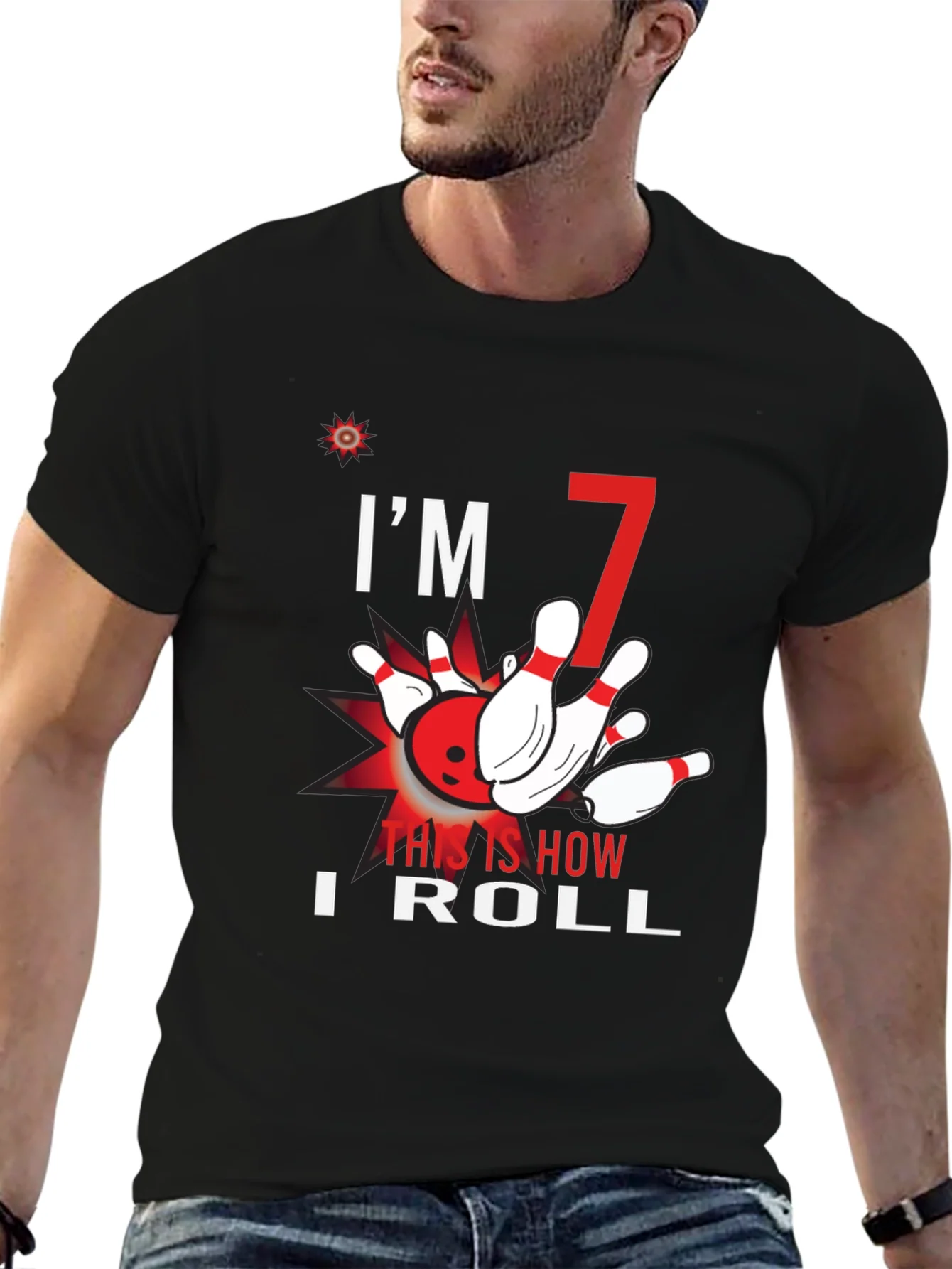 Im 7 This Is How I Roll Bowling T-Shirt