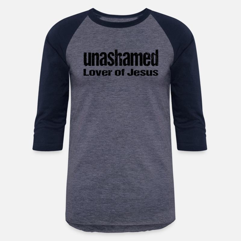 unashamed LOVER OF JESUS