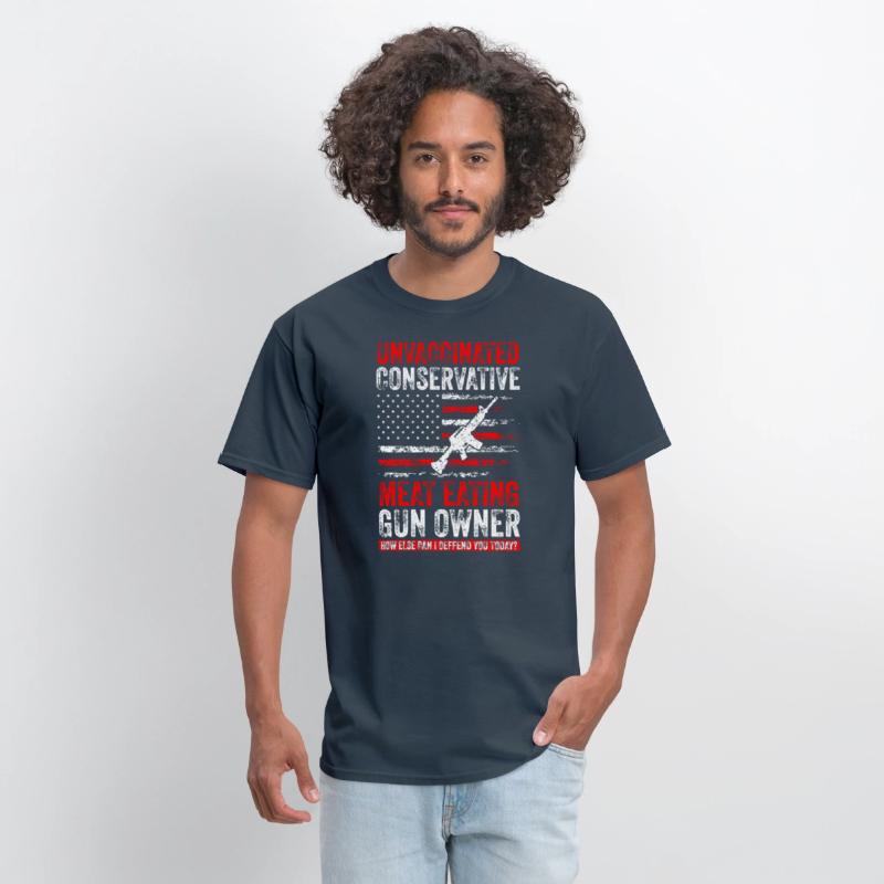 Unvaccinated Conservative Meat Eating Gun Owner