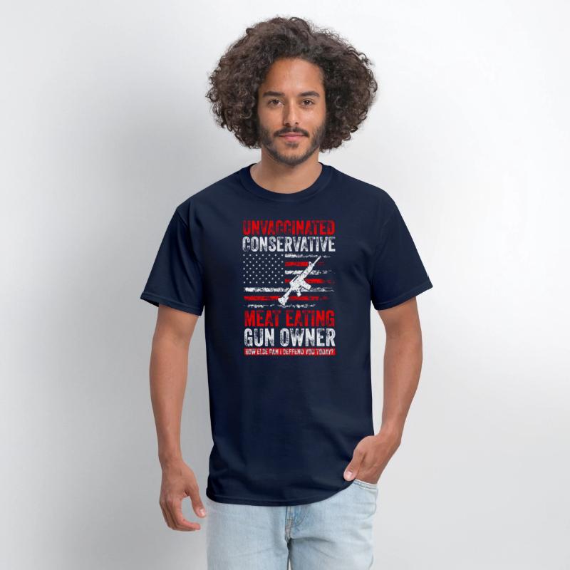 Unvaccinated Conservative Meat Eating Gun Owner
