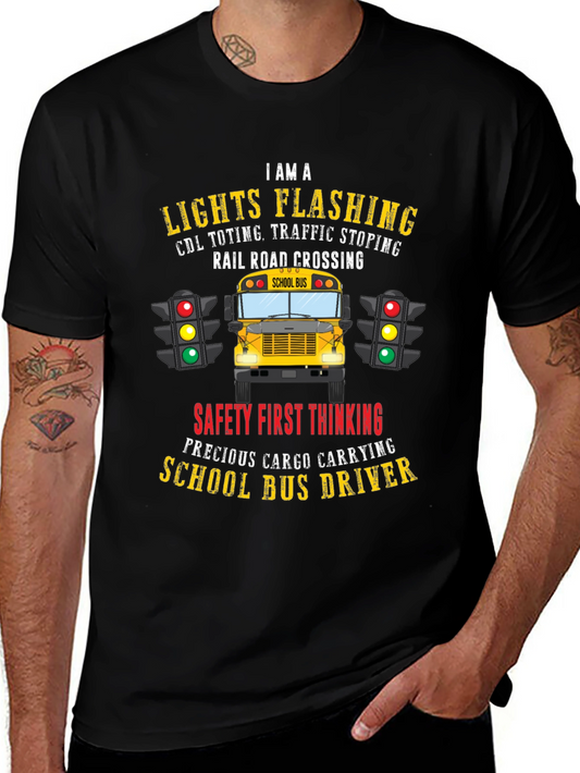 School Bus Driver T-Shirt: Lights Flashing & Safety First