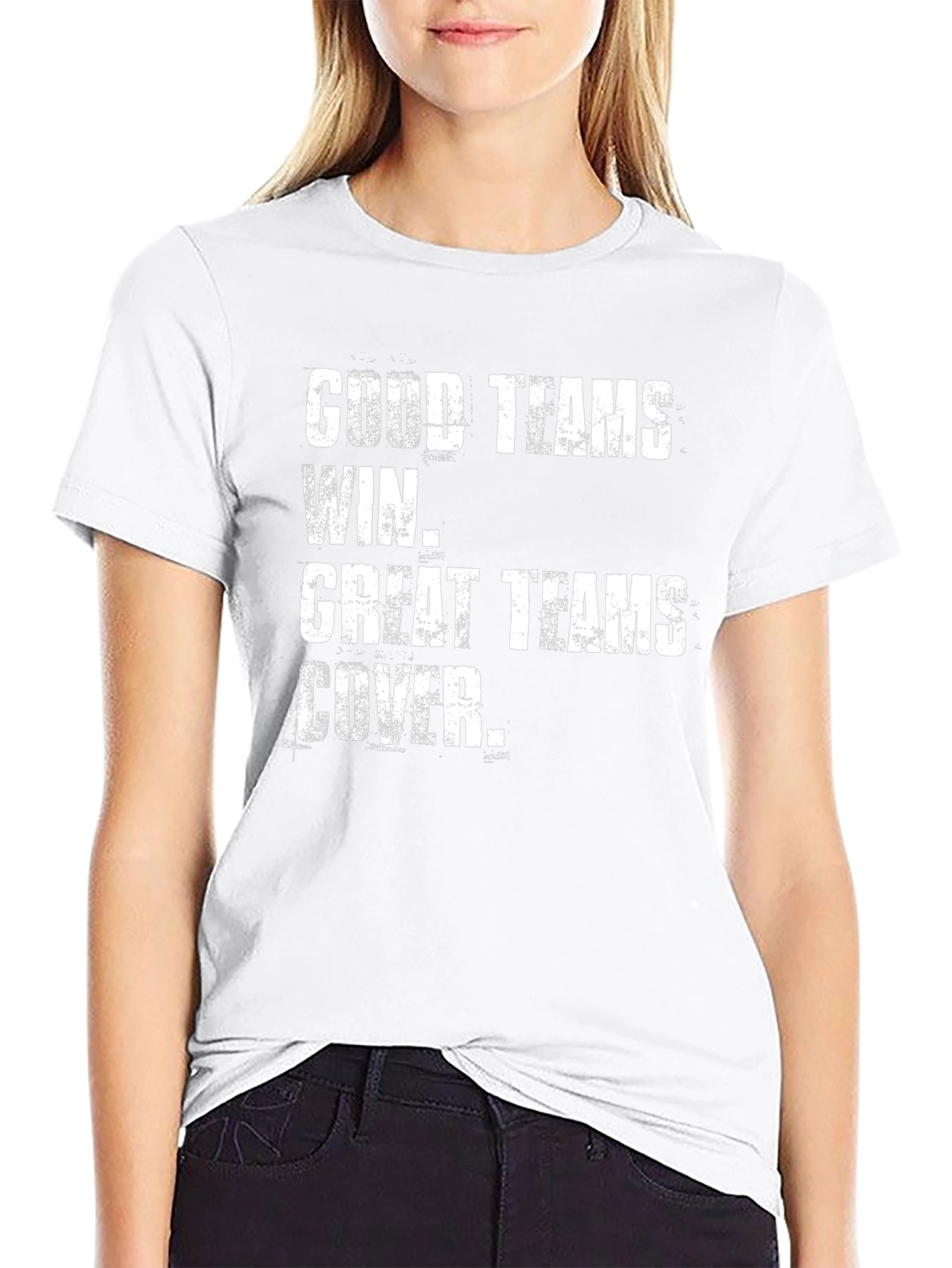 Good Teams Win Great Teams Cover T-Shirt