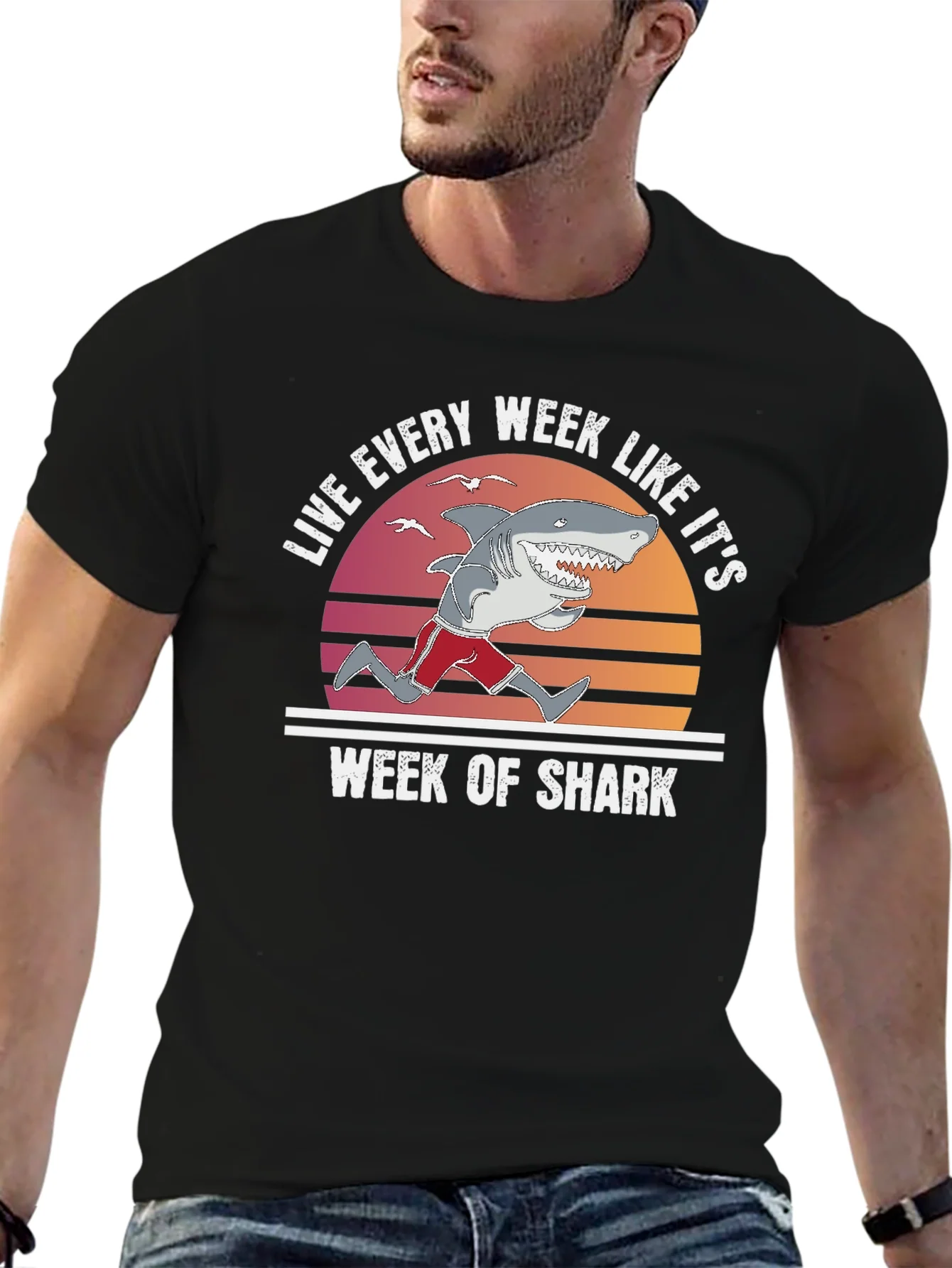Live Every Week Like Its Shark Week T-Shirt