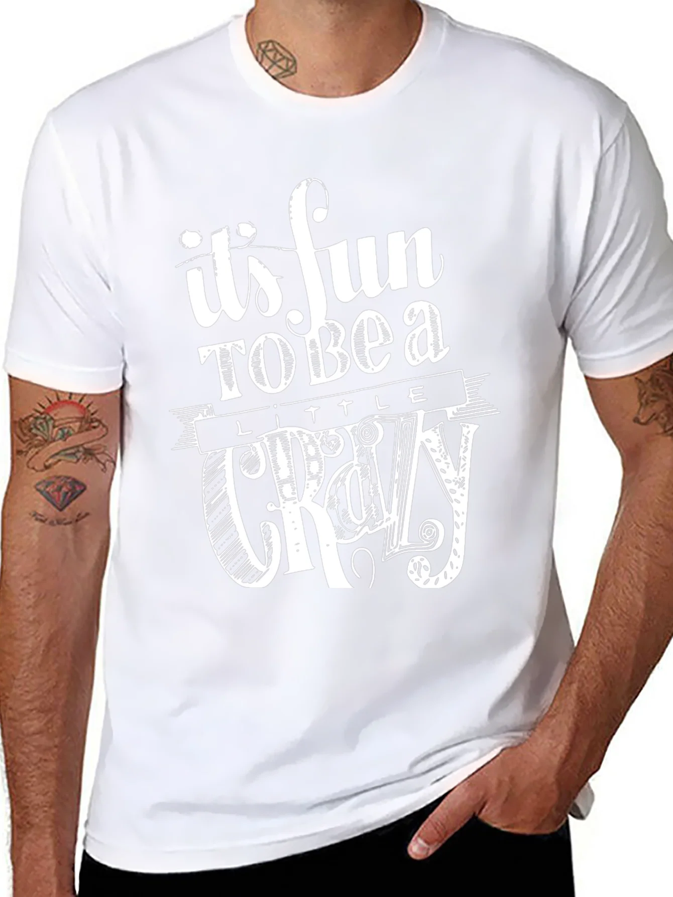 Its Fun to Be a Little Crazy Graphic T-Shirt