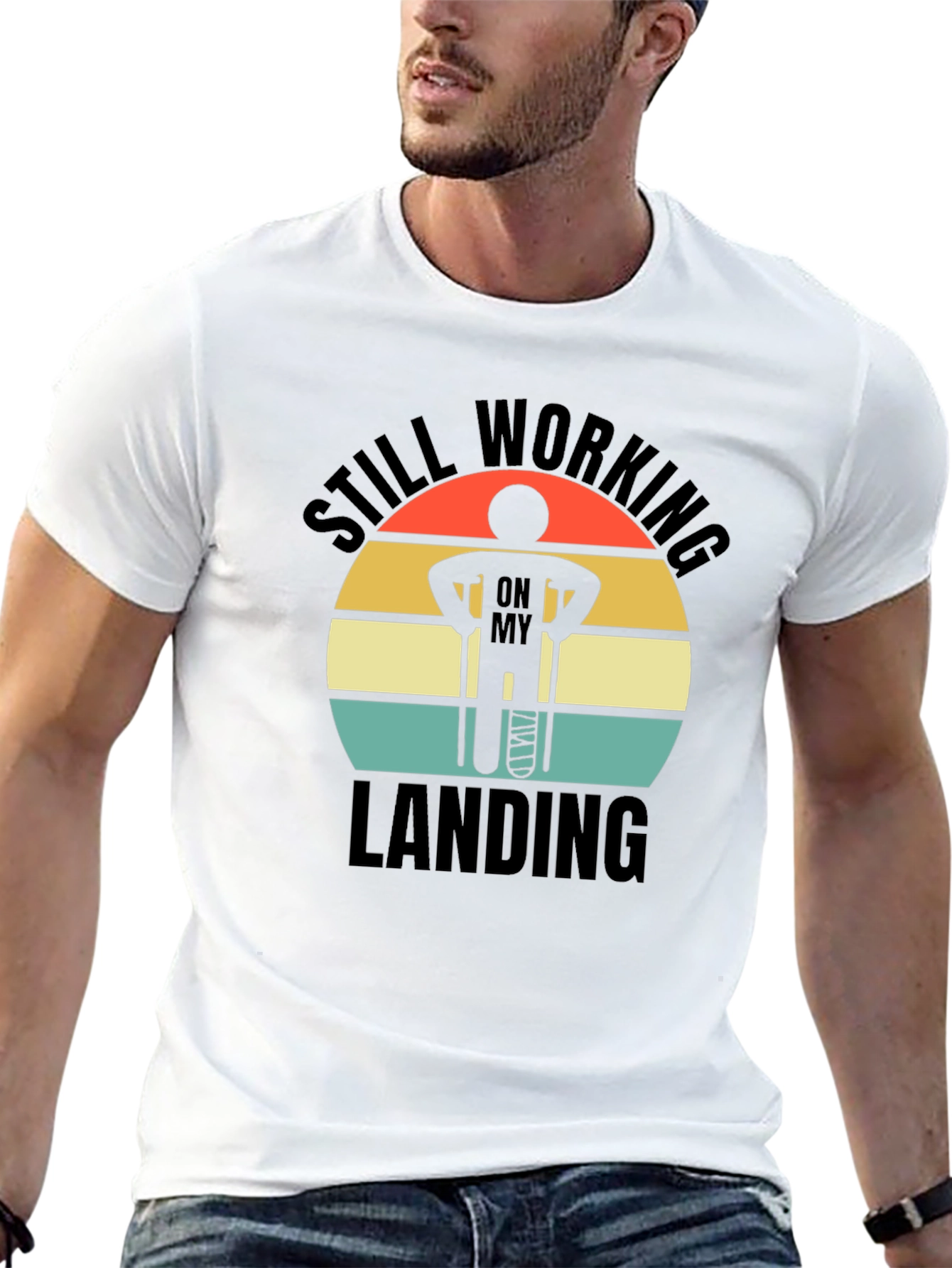 Still Working on My Landing T-Shirt