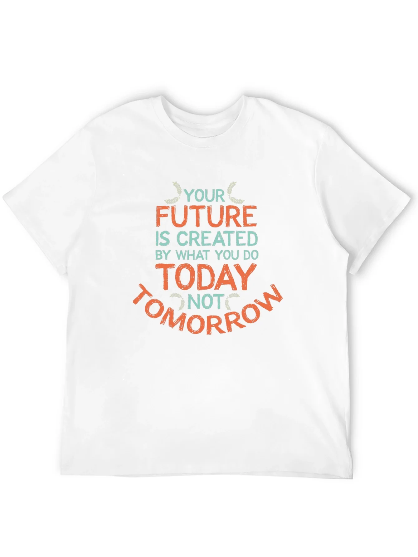 Inspirational Future T-Shirt -  Motivational Design