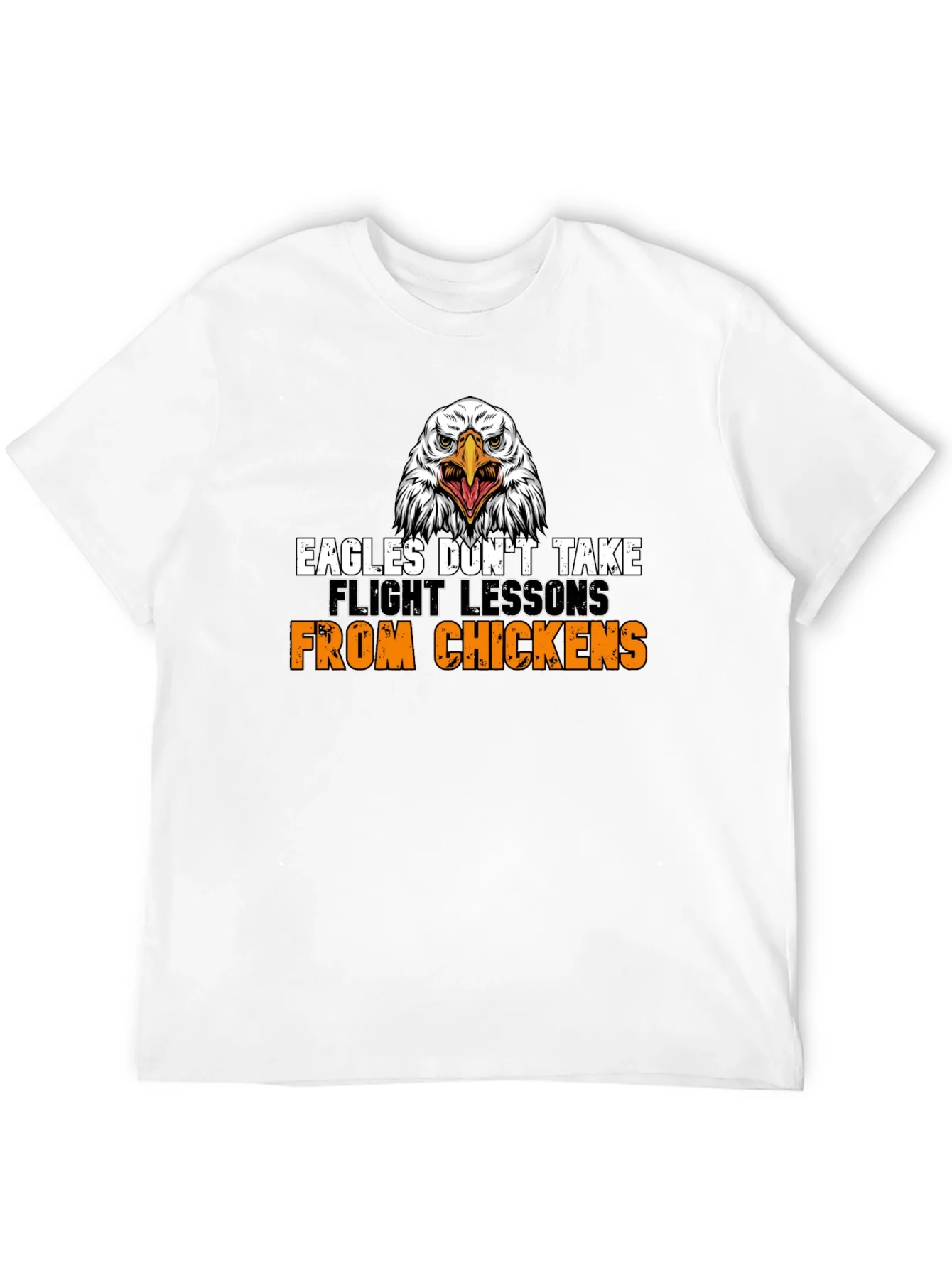 Eagles Dont Take Flight Lessons T-Shirt