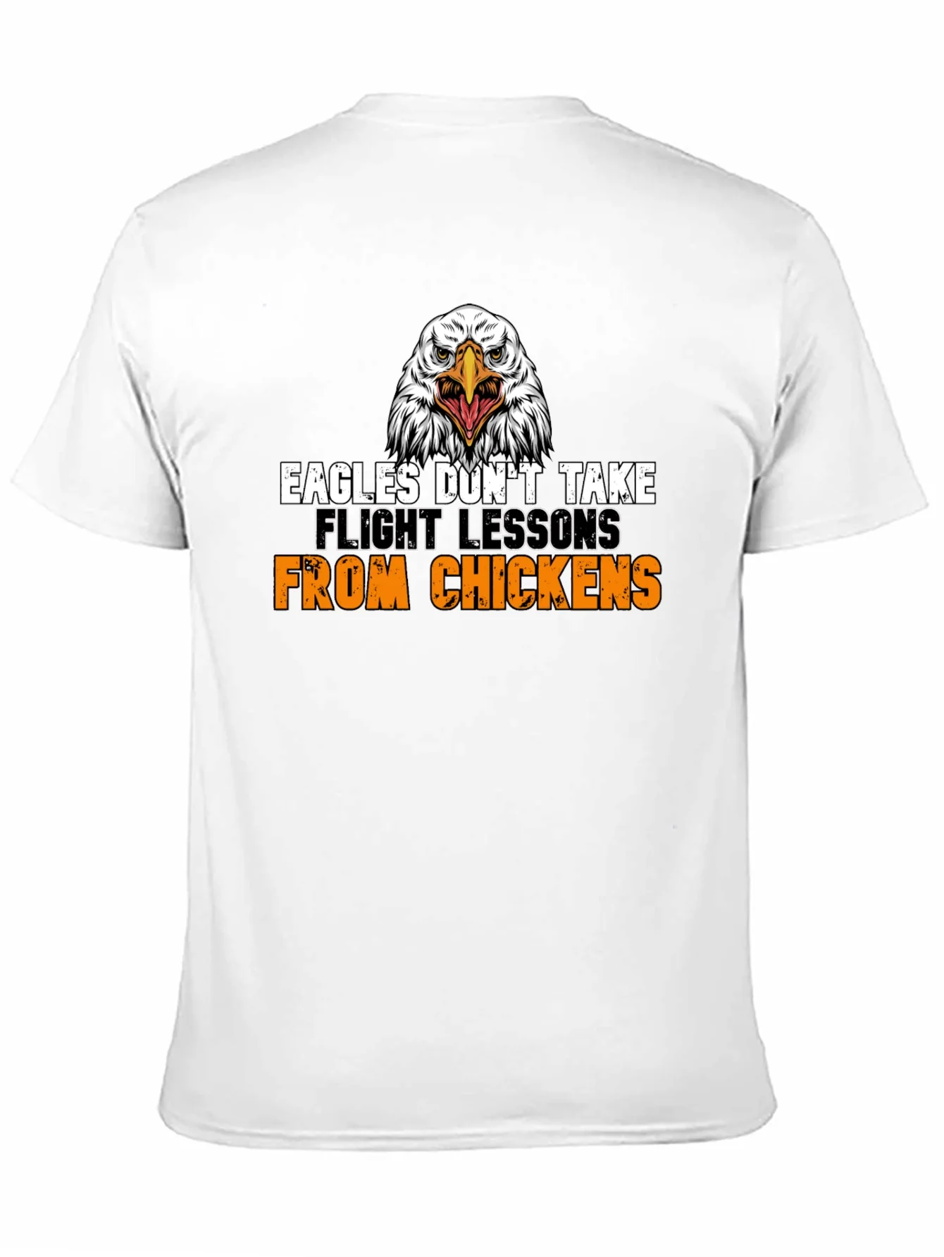 Eagles Dont Take Flight Lessons T-Shirt