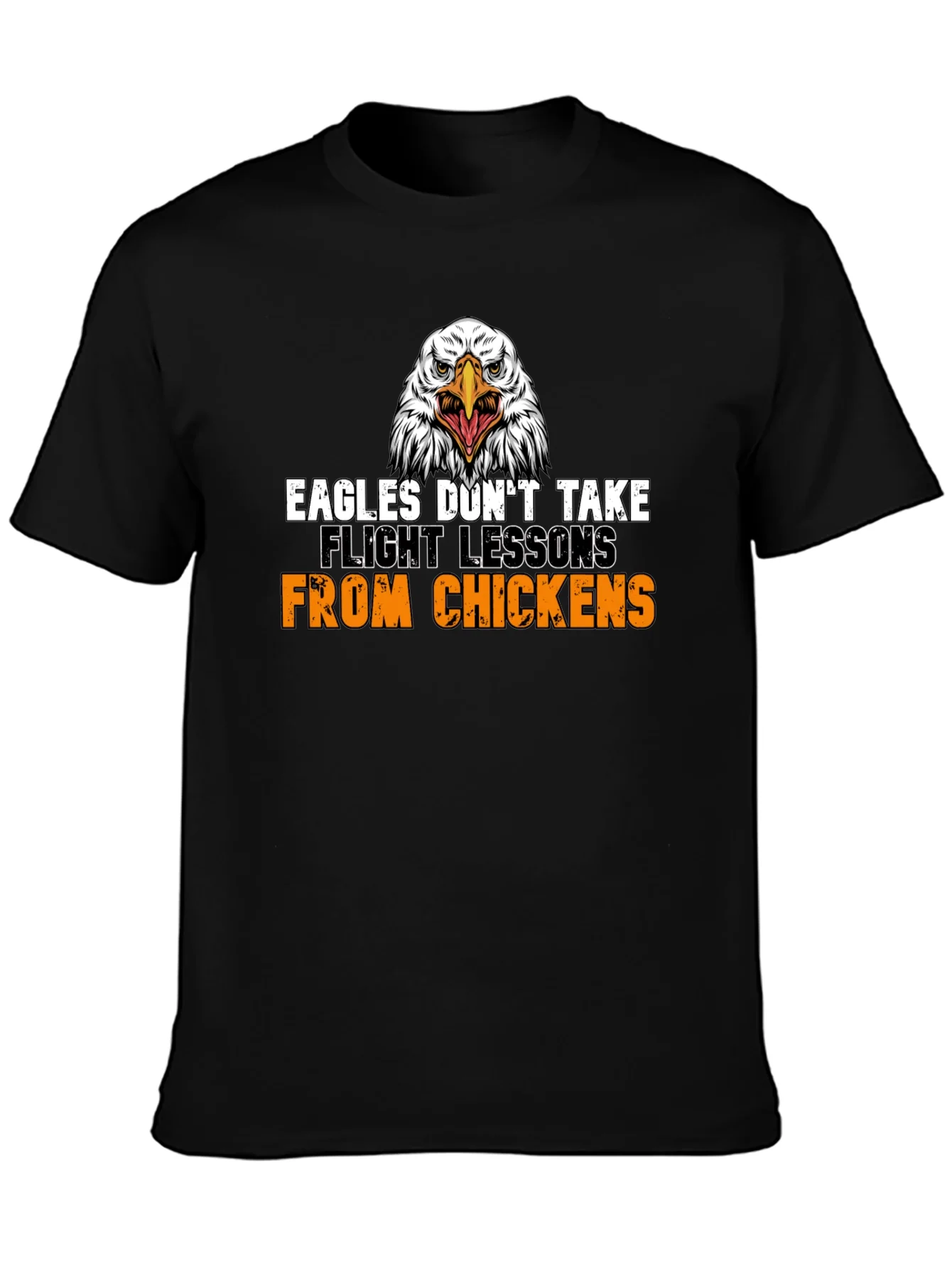 Eagles Dont Take Flight Lessons T-Shirt