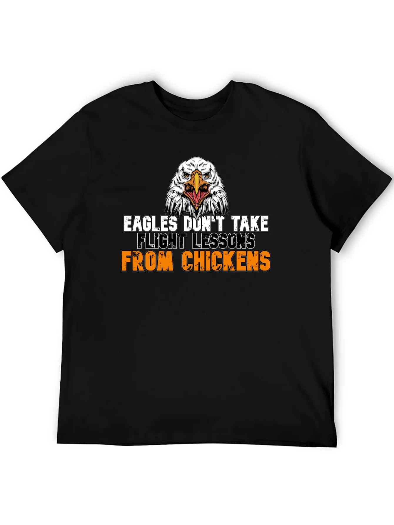Eagles Dont Take Flight Lessons T-Shirt