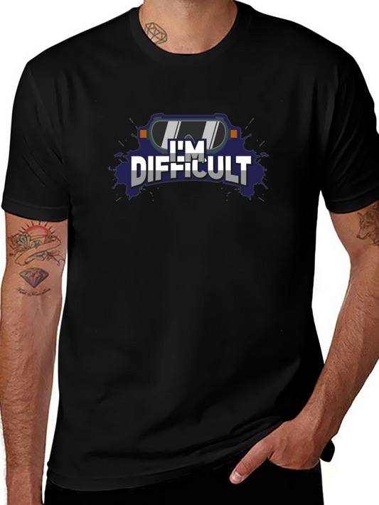 Im Difficult Graphic Tee - Black Cotton T-Shirt