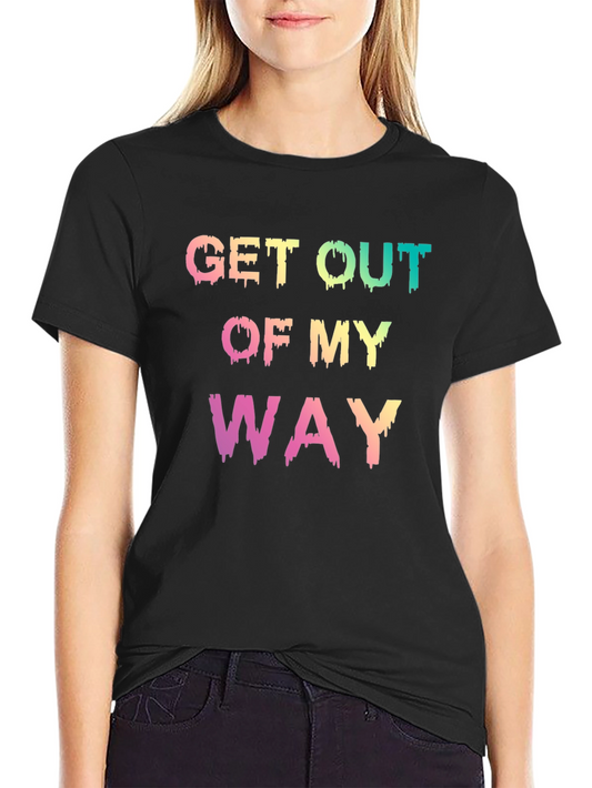 Get Out Of My Way Mens Black T-Shirt