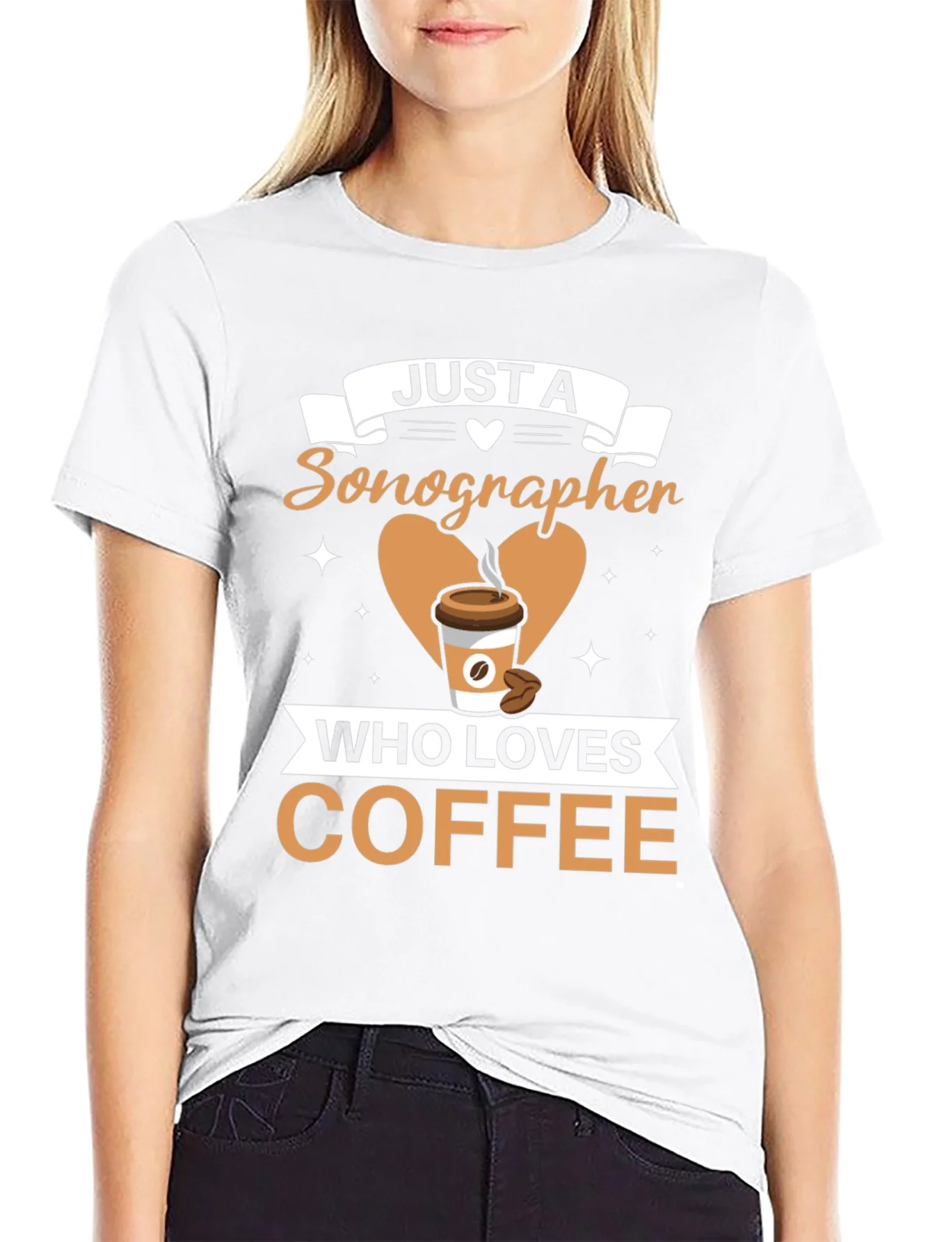 Sonographer Coffee Lover T-Shirt - Funny Graphic Tee