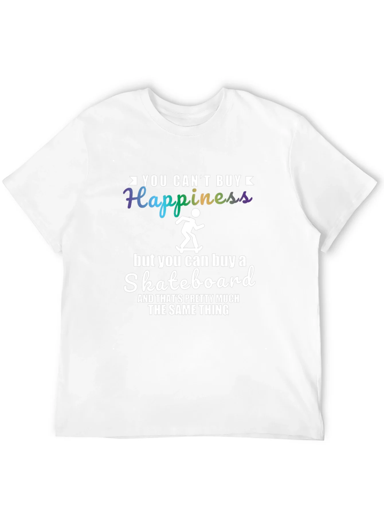 Funny Skateboard T-Shirt - Happiness Alternative Tee