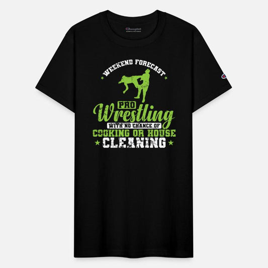 Weekend Forecast Pro Wrestling no House Cleaning