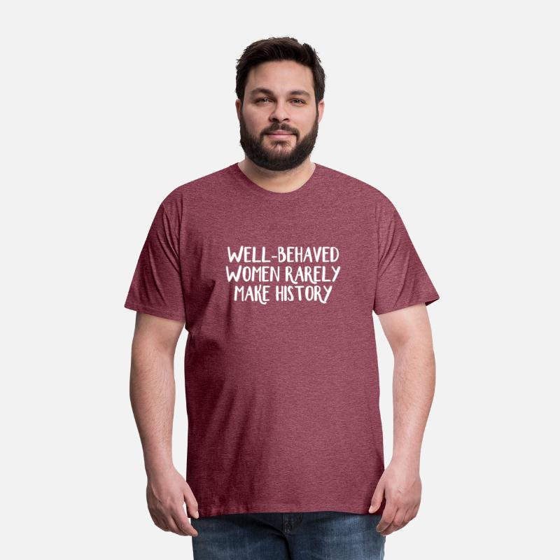 Well-Behaved Rarely Make History