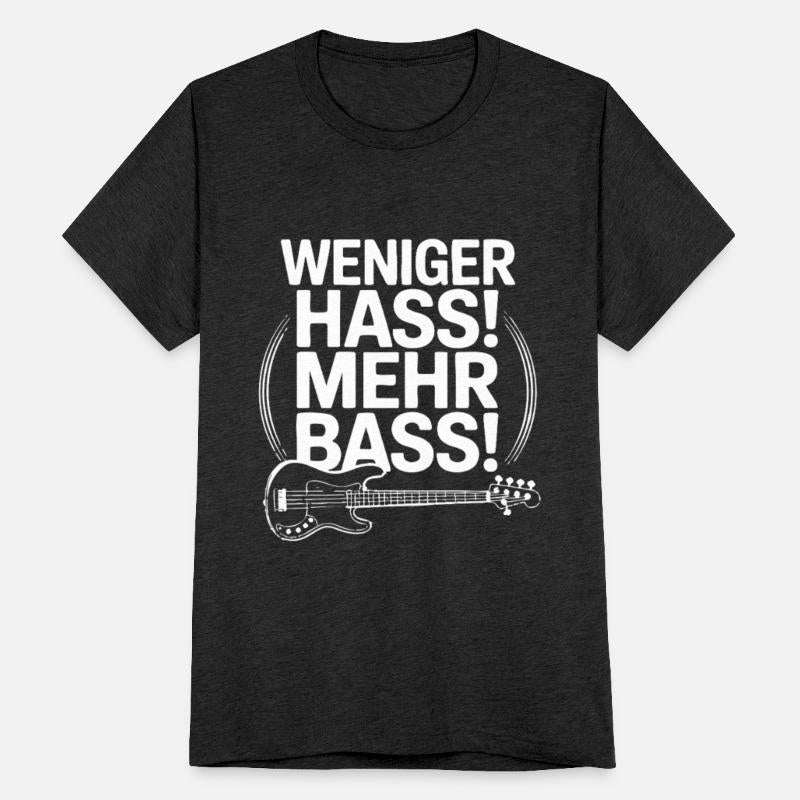 Weniger Hass, Mehr Bass!