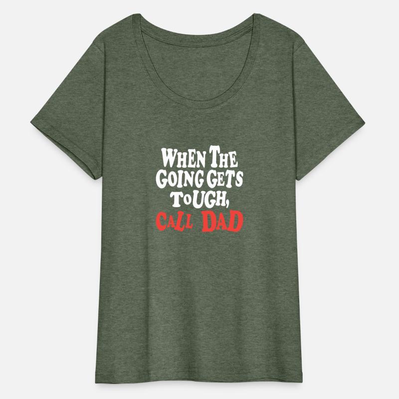 When The Going Gets Tough, Call Dad