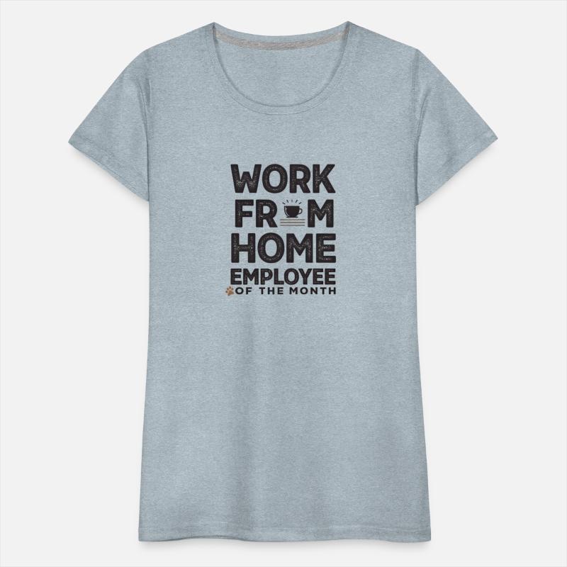 Work From Home Shirt