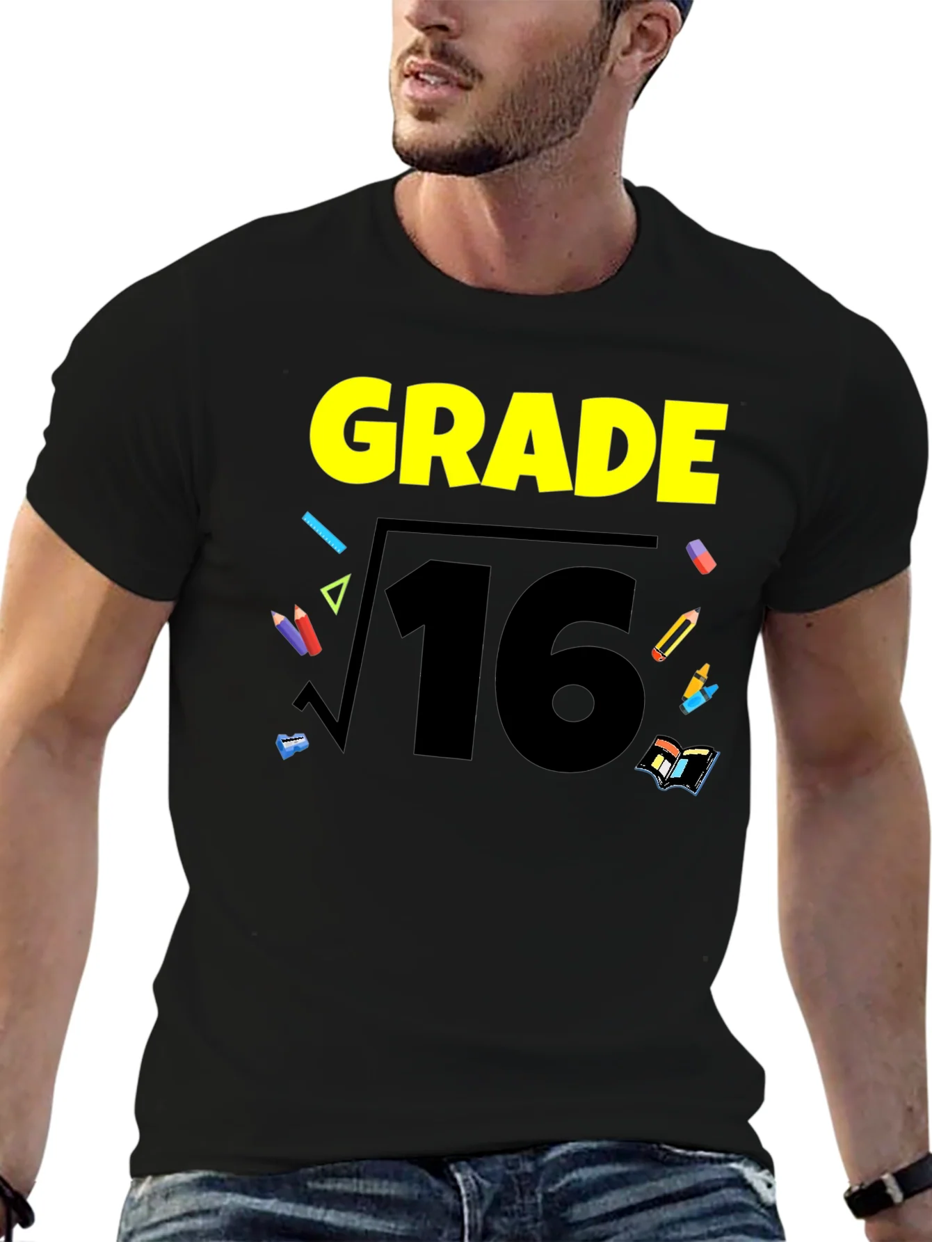 Grade 16 Math Humor Graphic T-Shirt